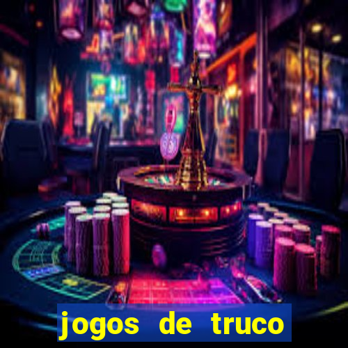 jogos de truco online valendo dinheiro